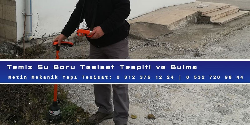 Temiz Su Boru Tesisat Tespiti ve Bulma