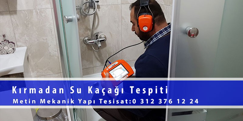 Kırmadan Su Kaçağı Tespiti